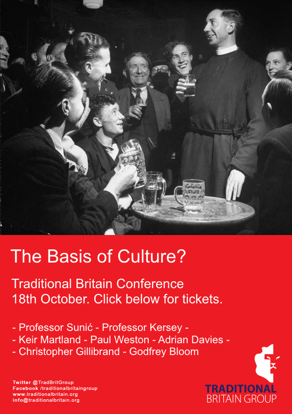 Traditional Britain Conference – The Basis of Culture