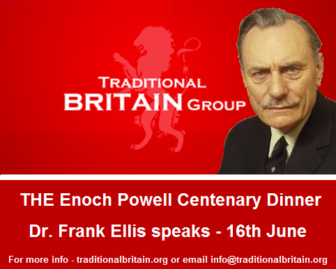 THE Enoch Powell Centenary Dinner - Dr. Frank Ellis speaks - 16th June