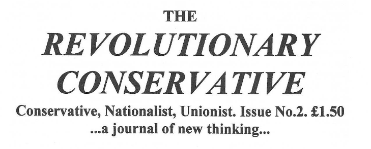 Archive: 'The Revolutionary Conservative' Issue 2 (Part 3)