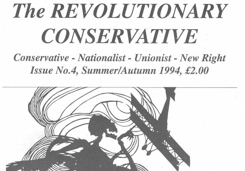 Archive: The Revolutionary Conservative, Issue 4 (Part 3)